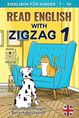 Read English with Zigzag 1: Englisch für Kinder by Winter de, Lydia