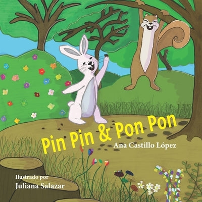 Pin Pin & Pon Pon by Castillo L&#243;pez, Ana