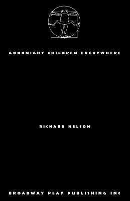 Goodnight Children Everywhere by Nelson, Richard