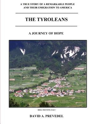 The Tyroleans by Prevedel, David