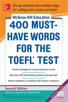 McGraw-Hill Education 400 Must-Have Words for the Toefl, 2nd Edition by Zwier, Lawrence