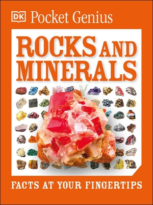 Pocket Genius: Rocks and Minerals: Facts at Your Fingertips by DK