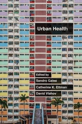 Urban Health by Galea, Sandro