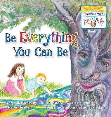 Be Everything You Can Be: Book 2 by Seader, Karen