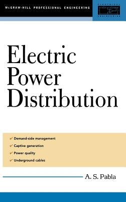 Electric Power Distribution by Pabla, A.
