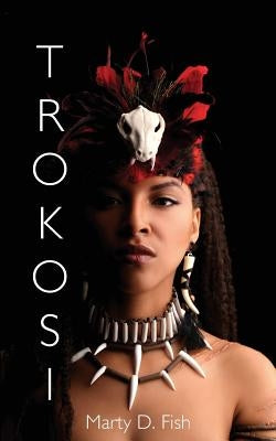 Trokosi by Fish, Marty D.
