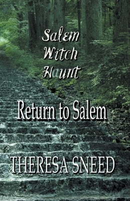 Return to Salem by Sneed, Theresa