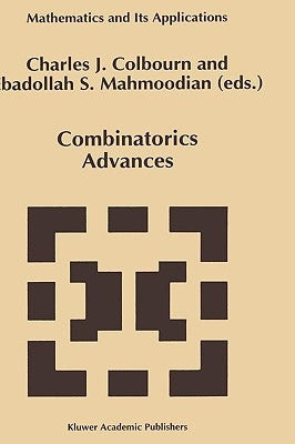 Combinatorics Advances by Colbourn, Charles J.