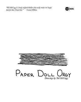 Paper Doll Orgy by McCagg, Ted