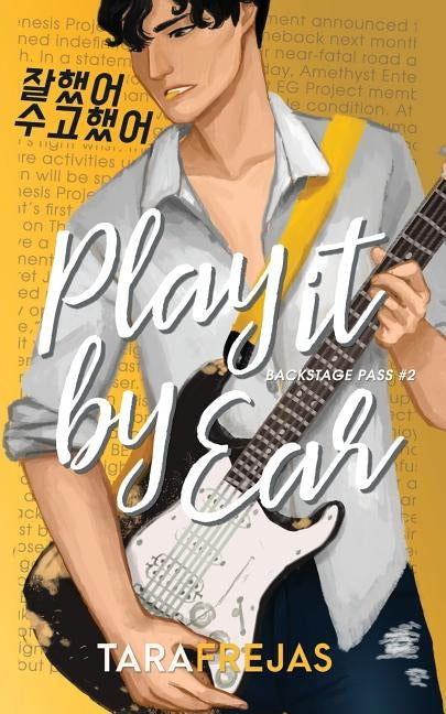 Play It By Ear by Frejas, Tara