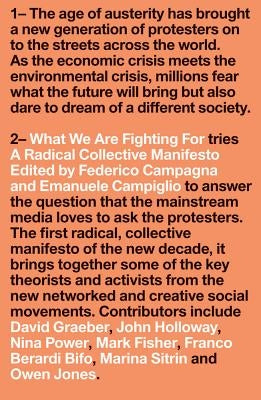 What We Are Fighting For: A Radical Collective Manifesto by Campagna, Federico