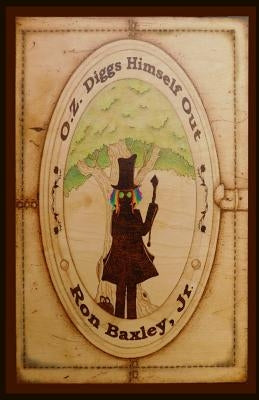 O.Z. Diggs Himself Out by Baxley, Ron, Jr.