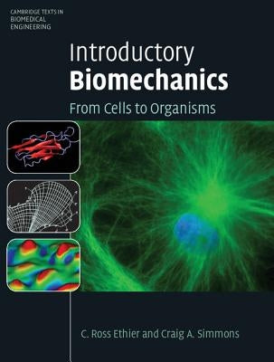 Introductory Biomechanics by Ethier, C. Ross