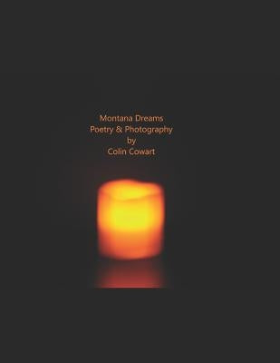 Montana Dreams by Cowart, Colin