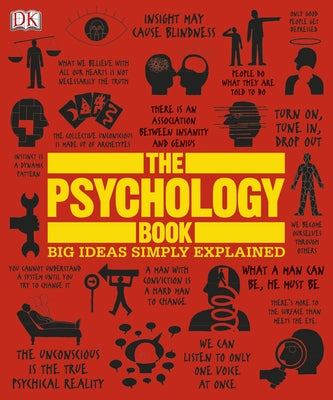 The Psychology Book: Big Ideas Simply Explained by DK