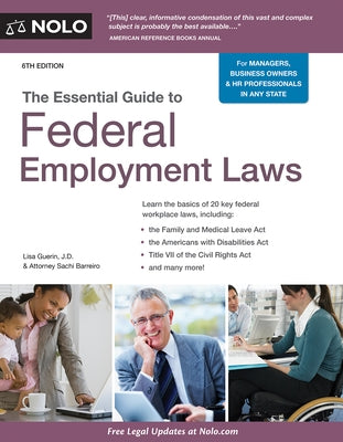 The Essential Guide to Federal Employment Laws by Guerin, Lisa