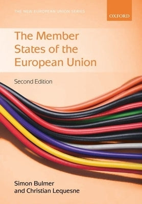 The Member States of the European Union by Bulmer, Simon