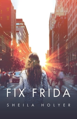 Fix Frida by Holyer, Sheila
