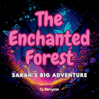 Sarah's Big Adventure by Perryman, S. L.