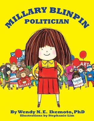 Millary Blinpin, Politician by Ikemoto Phd, Wendy N. E.