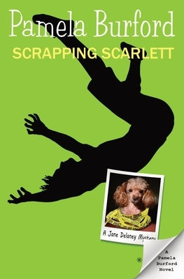 Scrapping Scarlett by Burford, Pamela