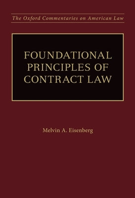Foundational Principles of Contract Law by Eisenberg, Melvin A.