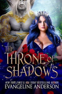 The Throne of Shadows: The Shadow Fae Book 1 by Anderson, Evangeline