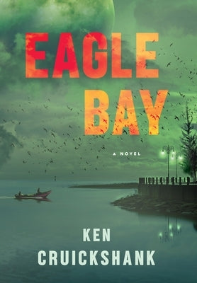 Eagle Bay by Cruickshank, Ken