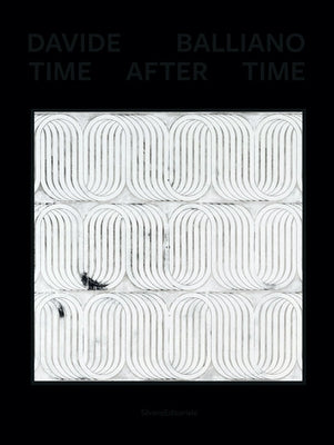 Davide Balliano: Time After Time by Balliano, Davide