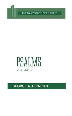 Psalms: Volume 2 by F, George A.