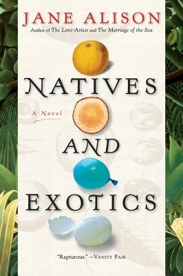 Natives and Exotics by Alison, Jane