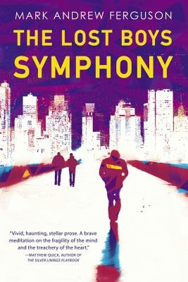 The Lost Boys Symphony by Ferguson, Mark