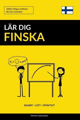 Lär dig Finska - Snabbt / Lätt / Effektivt: 2000 viktiga ordlistor by Languages, Pinhok