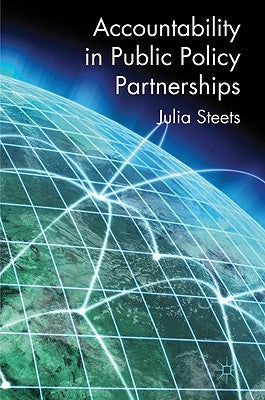 Accountability in Public Policy Partnerships by Steets, J.