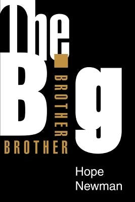 The Big Brother by Newman, Hope