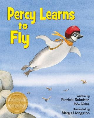 Percy Learns to Fly by Schetter, Patricia