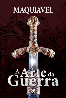 Arte da Guerra by Maquiavel, Nicolau
