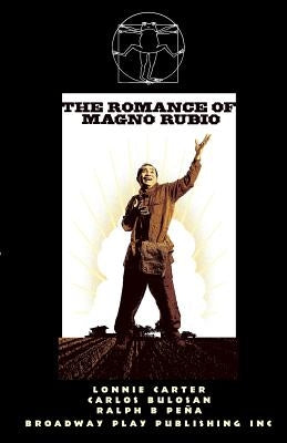 The Romance Of Magno Rubio by Cartner, Lonnie