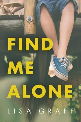 Find me Alone by Graff, Lisa