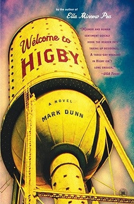 Welcome to Higby by Dunn, Mark