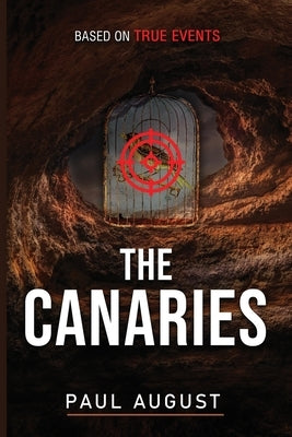 The Canaries by August, Paul