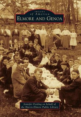 Elmore and Genoa by Fording, Jennifer