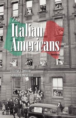 The Italian Americans by Iorizzo, Luciano J.