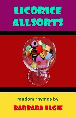 Licorice Allsorts by Algie, Barbara