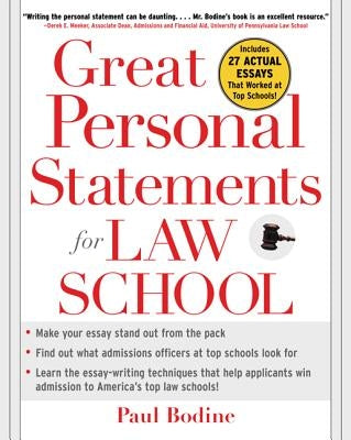 Great Personal Statements for Law School by Bodine, Paul