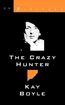 Crazy Hunter by Boyle, Kay