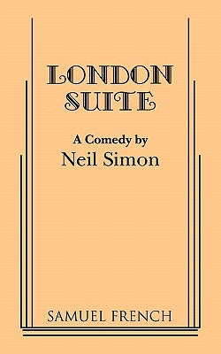 London Suite by Simon, Neil