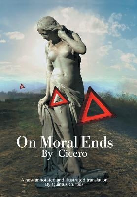 On Moral Ends by Curtius, Quintus