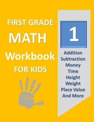 First Grade Math Workbook for Kids: Deluxe Edition 100 Pages by Publishing, S. S.