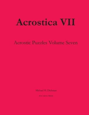 Acrostica VII by Dickman, Michael H.